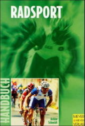 Handbuch f&uuml;r Radsport - Achim Schmidt