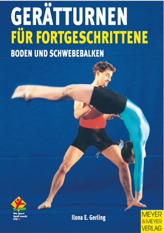 Gerätturnen für Fortgeschrittene - Band 1