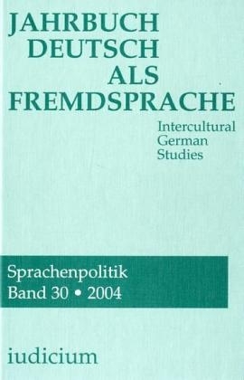 Jahrbuch Deutsch als Fremdsprache. Intercultural German Studies