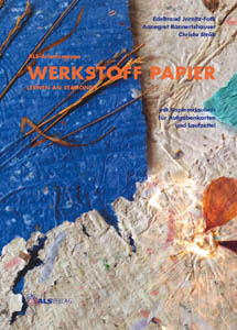Werkstoff Papier. Lernen an Stationen