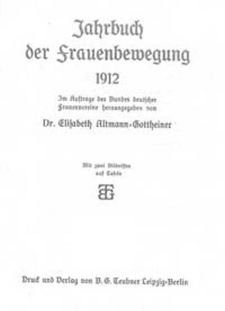Jahrbuch der Frauenbewegung 1. 1912 - 10. 1921 /11. 1921/27 /12. 1927/28