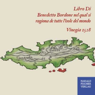 Libro Di Benedetto Bordone nel qual si ragiona de tutte l'isole del mondo