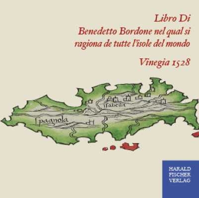 Libro Di Benedetto Bordone nel qual si ragiona de tutte l'isole del mondo - Benedetto Bordone