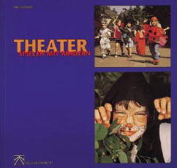 Theaterspielen mit Kindern - Heidi Schroeder