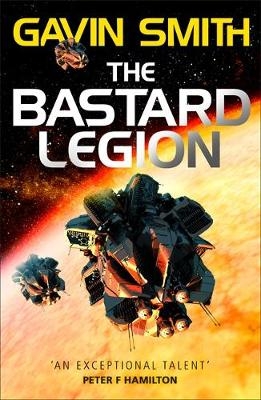 Bastard Legion -  Gavin G. Smith
