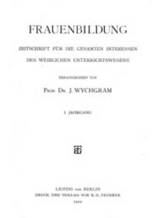 Frauenbildung 1. 1902 - 22. 1923