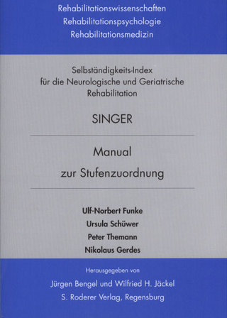 Selbständigkeits-Index für die neurologische und geriatrische Rehabilitation SINGER