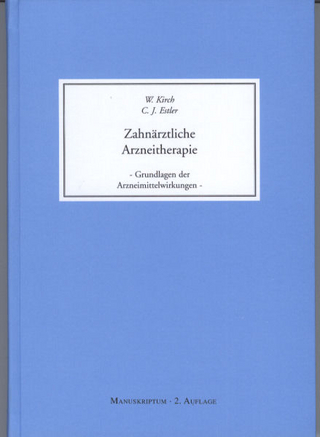 Zahnärztliche Arzneitherapie