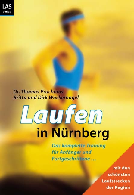 Laufen in N&uuml;rnberg - Thomas Prochnow, Dirk Wackernagel