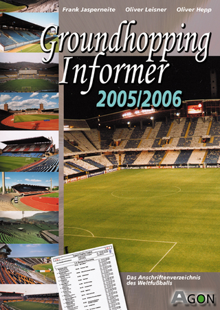 Groundhopping Informer 2005/2006