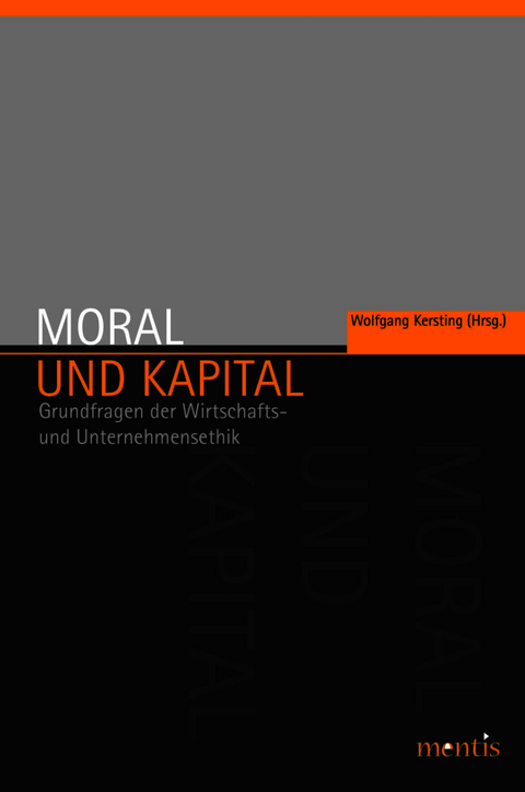Moral und Kapital - 