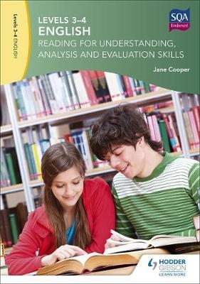 Levels 3-4 English: Reading for Understanding, Analysis and Evaluation Skills -  Jane Cooper