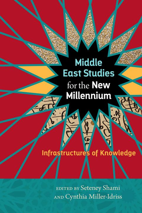 Middle East Studies for the New Millennium - 