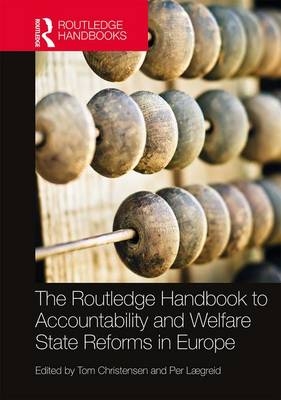 Routledge Handbook to Accountability and Welfare State Reforms in Europe