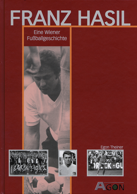 Franz Hasil - Egon Theiner