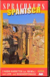 Sprachkurs Spanisch, 2 Cassetten mit Lehr- und Reisew&ouml;rterbuch