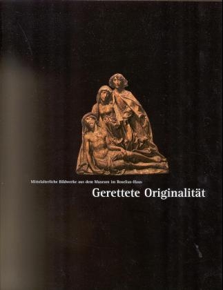 Gerettete Originalit&auml;t