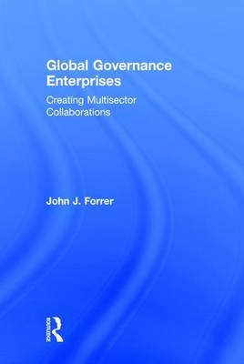 Global Governance Enterprises -  John Forrer