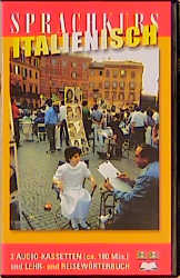 Sprachkurs Italienisch, 2 Cassetten mit Lehr- und Reisewörterbuch
