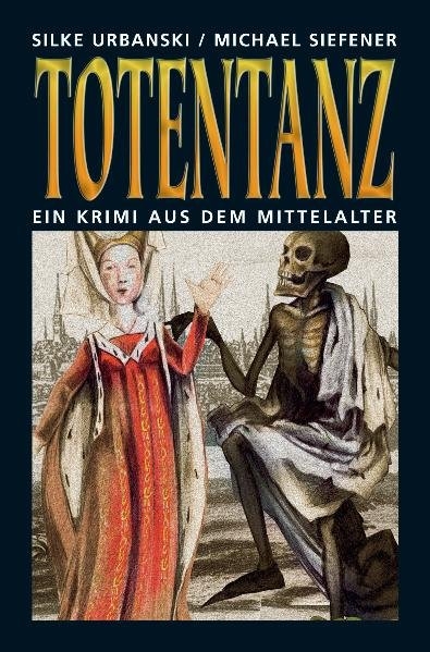 Totentanz - Silke Urbanski, Michael Siefener