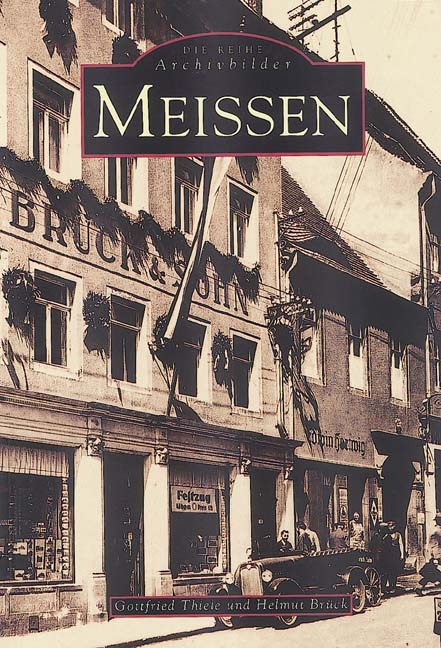 Meissen - Gottfried Thiele