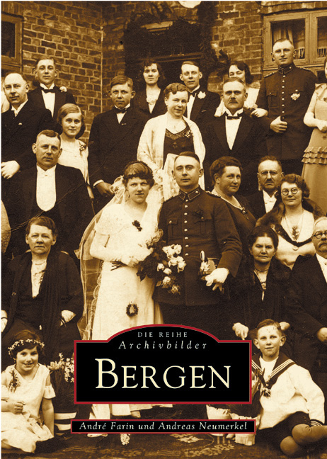 Bergen - Andreas Neumerkel, Andr&eacute; Farin
