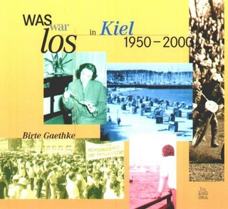 Was war los in Kiel 1950-2000