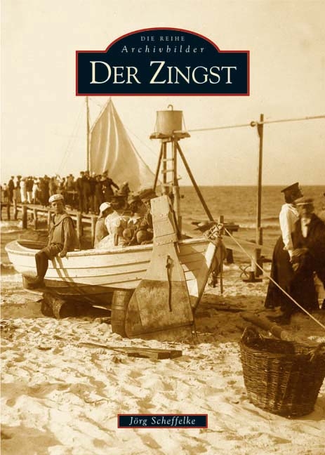 Der Zingst - J&ouml;rg Scheffelke