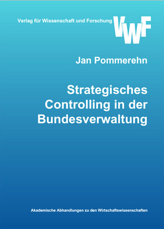 Strategisches Controlling in der Bundesverwaltung