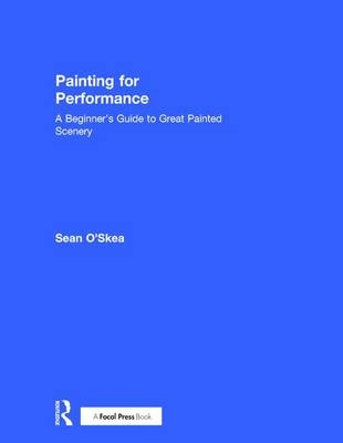 Painting for Performance -  Sean O'Skea