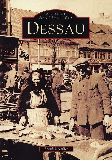 Dessau - Frank Krei&szlig;ler
