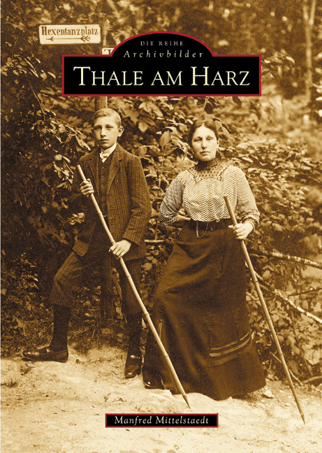 Thale am Harz - Manfred Mittelstaedt