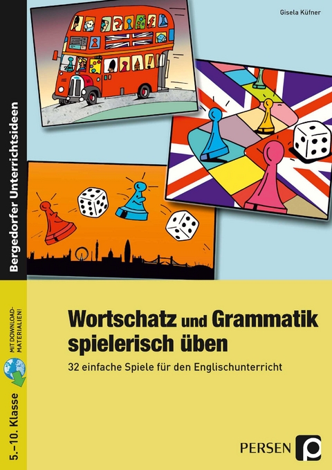 Wortschatz und Grammatik spielerisch &uuml;ben - Gisela K&uuml;fner
