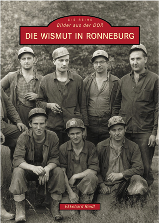 Die Wismut in Ronneburg