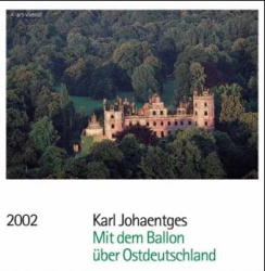 Mit dem Ballon &uuml;ber Ostdeutschland 2002 - Karl Johaentges