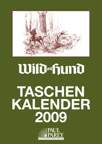 Wild und Hund Taschenkalender 2009