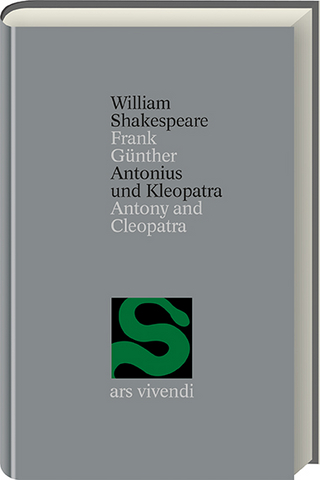 Antonius und Kleopatra /Antony and Cleopatra (Shakespeare Gesamtausgabe, Band 3) - zweisprachige Ausgabe