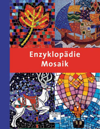 Enzyklop&auml;die Mosaik - Teresa Mills