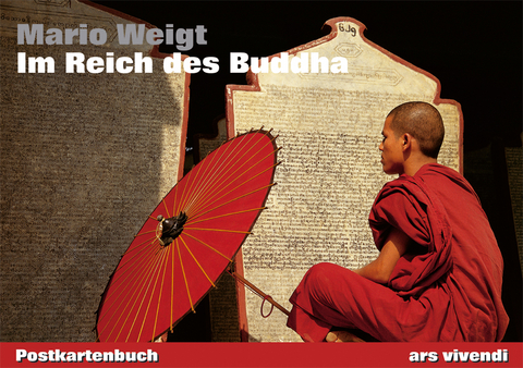 Im Reich des Buddha - Mario Weigt