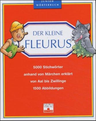 Der kleine Fleurus - Claude Kannas, Marie Gragnoux