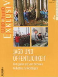 Jagd und &Ouml;ffentlichkeit - 