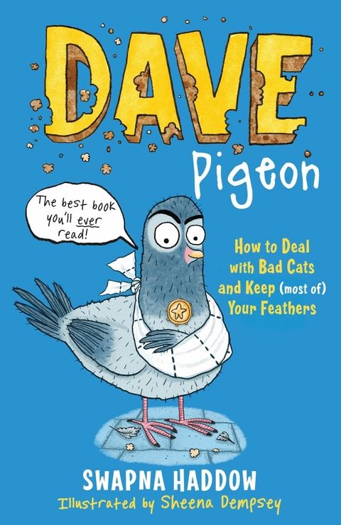 Dave Pigeon -  Swapna Haddow
