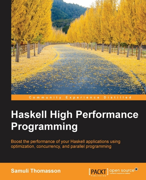 Haskell High Performance Programming -  Thomasson Samuli Thomasson