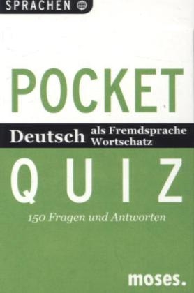Pocket Quiz Deutsch als Fremdsprache: Wortschatz