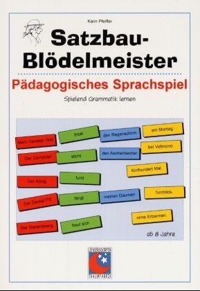 Satzbau Bl&ouml;delmeister - Karin Pfeiffer