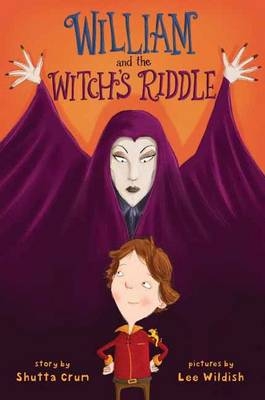 William and the Witch's Riddle -  Shutta Crum