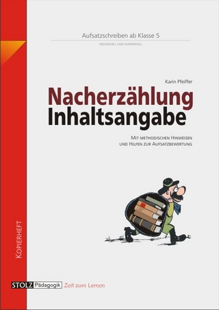 Nacherzählung und Inhaltsangabe