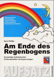 Am Ende des Regenbogens