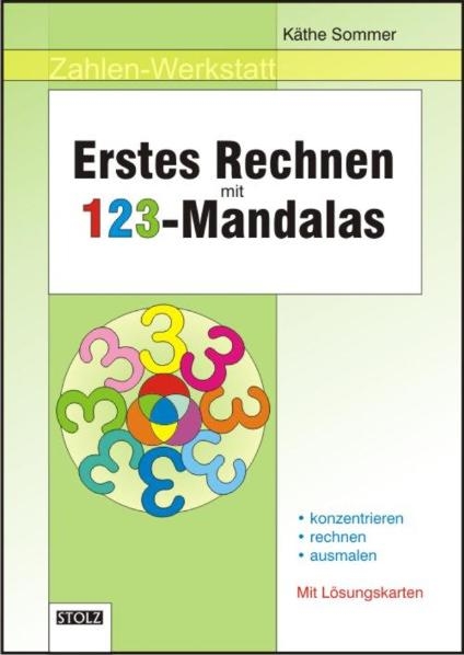 Erstes Rechnen mit 123-Mandalas - K&auml;the Sommer