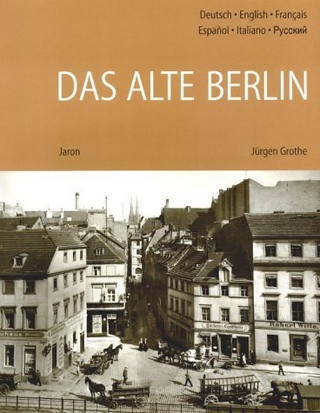 Das alte Berlin